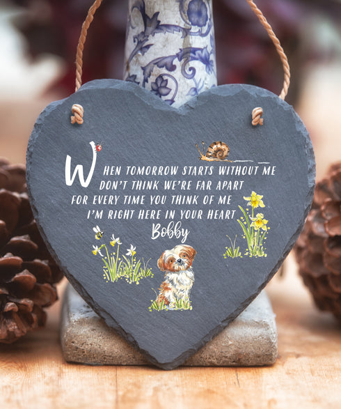 Shih Tzu - Personalised When Tomorrow Starts - Slate Heart